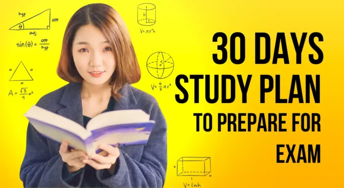 30 Days study Plan to Prepare for Exam